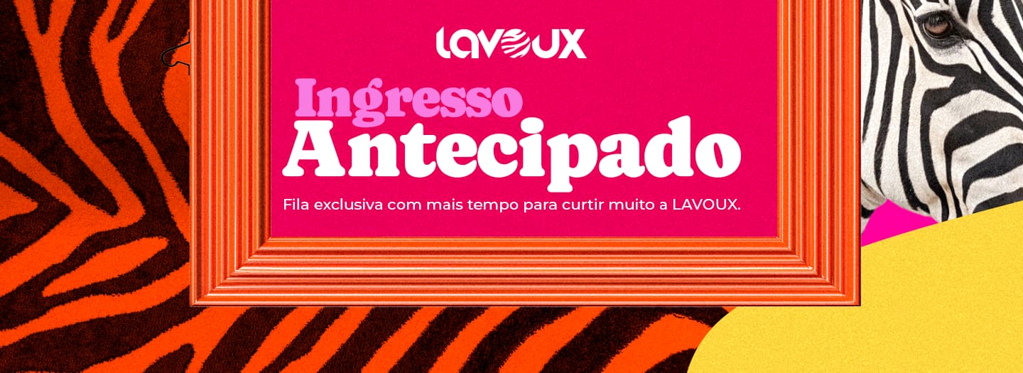 LAVOUX - 17/10 - Sábado - Ingresso Antecipado