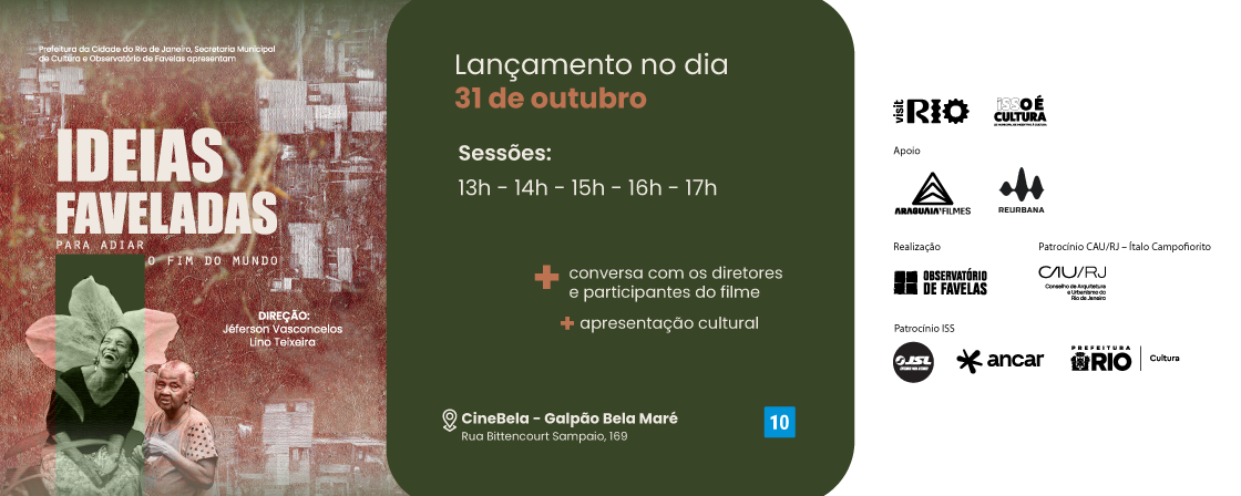 Cinebela - Ideias Faveladas para Adiar o Fim do Mundo